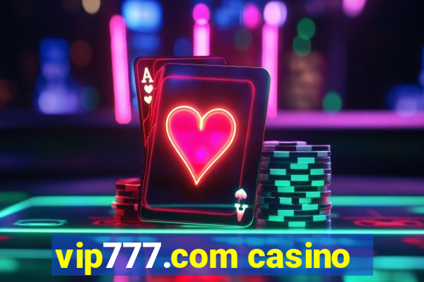 vip777.com casino